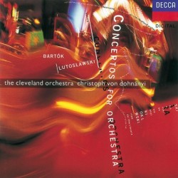 Bartok/Lutoslawski Concertos for Orchestra