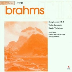 Brahms: Symphony no 3 & 4, Violin Concerto, Haydn Variations