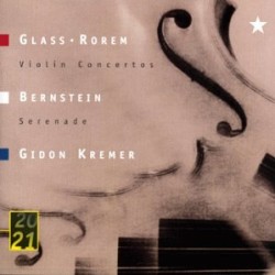 Glass/Rorem: Violin Concertos; Bernstein: Serenade